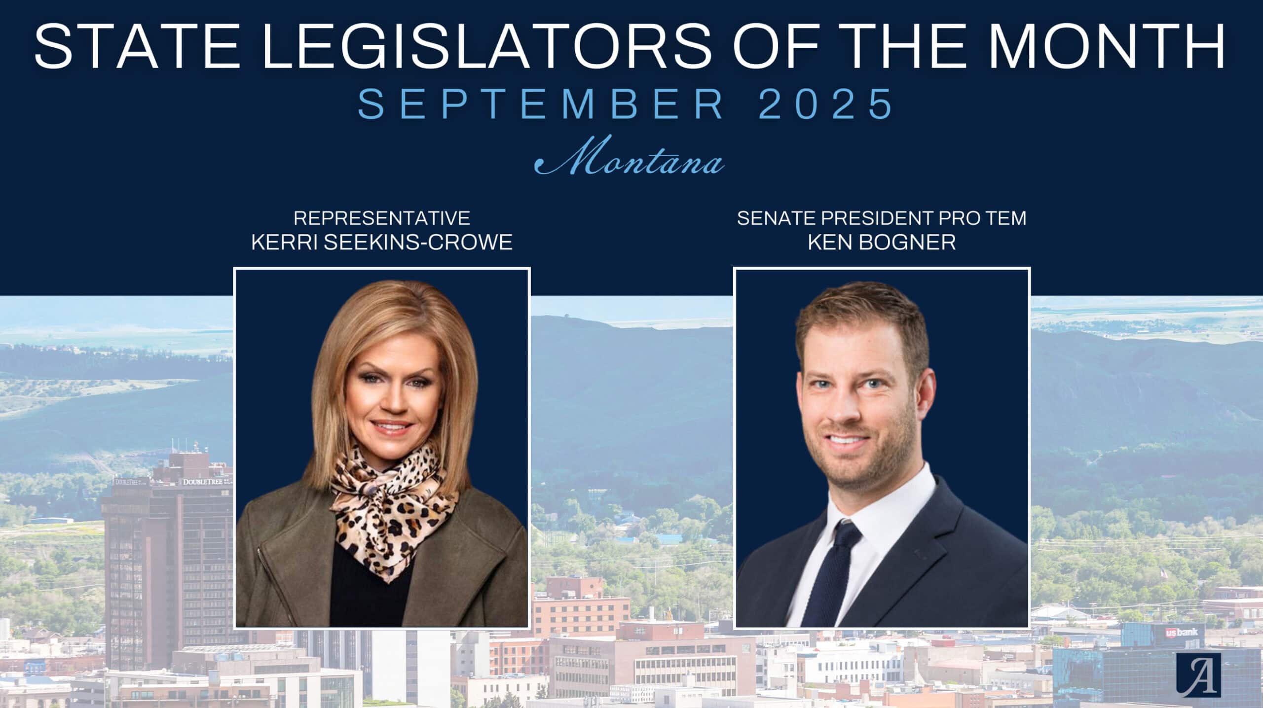 Rep. Derek Crowe State Legislator of the Month, September 2025: Montana Rep. Kerri ...