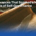 The Grievances That Sparked a Nation: The Roots of Self-Governance image