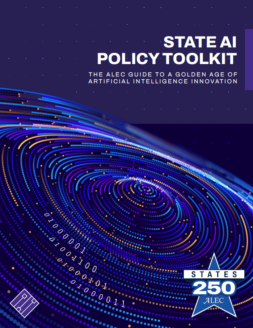 State AI Policy Toolkit: The ALEC Guide to a Golden Age of Artificial Intelligence Innovation Cover
