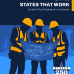 States That Work: A Labor Policy Roadmap Across America &#8211; 4th Edition image